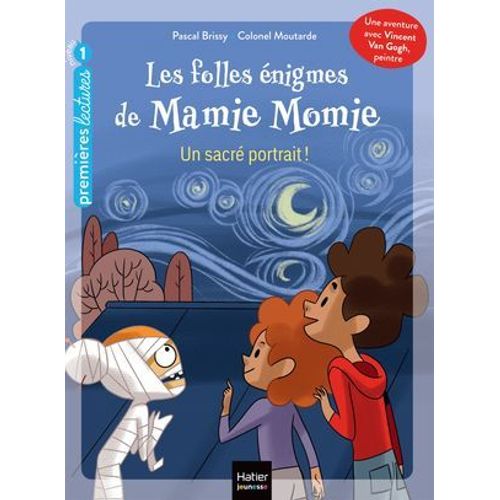 Les Folles Énigmes De Mamie Momie - Un Sacré Portrait ! - Gs/Cp 5/6 Ans