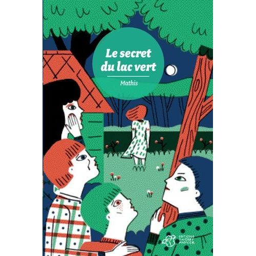Le Secret Du Lac Vert