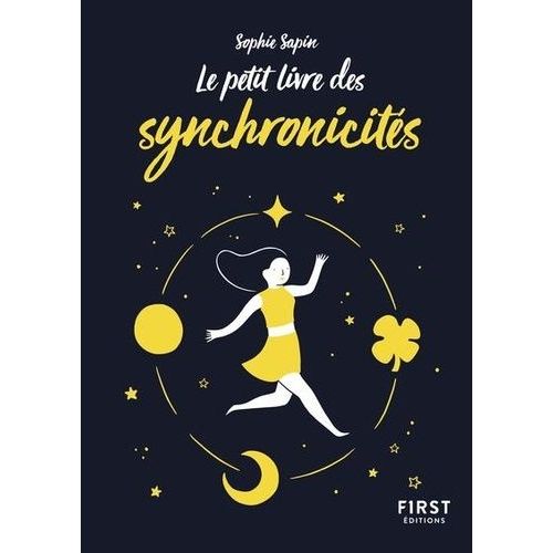 Le Petit Livre Des Synchronicités