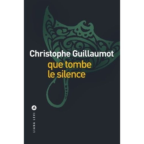 Que Tombe Le Silence