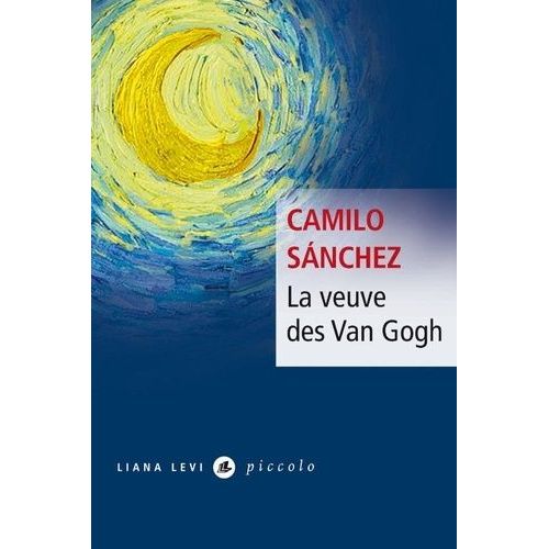 La Veuve Des Van Gogh