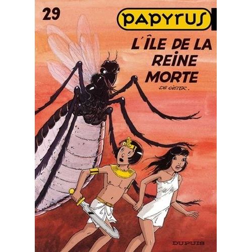 Papyrus - Tome 29 - L'île De La Reine Morte