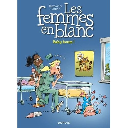 Les Femmes En Blanc - Tome 39 - Baby Boum !