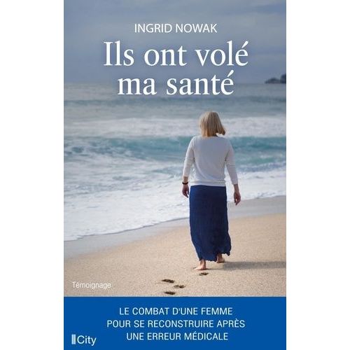 Ils Ont Volé Ma Santé