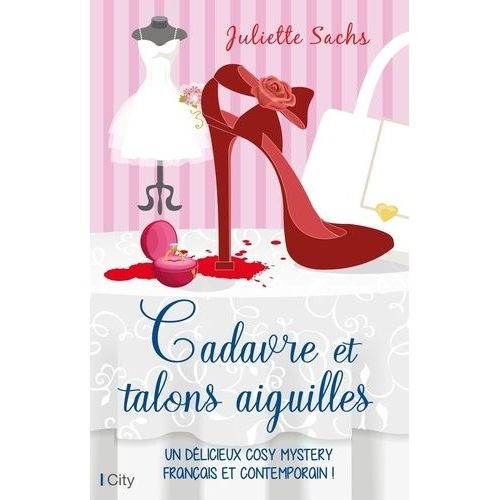 Cadavres Et Talons Aiguilles