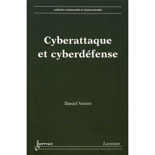 Cyberattaque Et Cyberdéfense