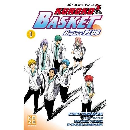Kuroko's Basket - Replace Plus - Tome 1