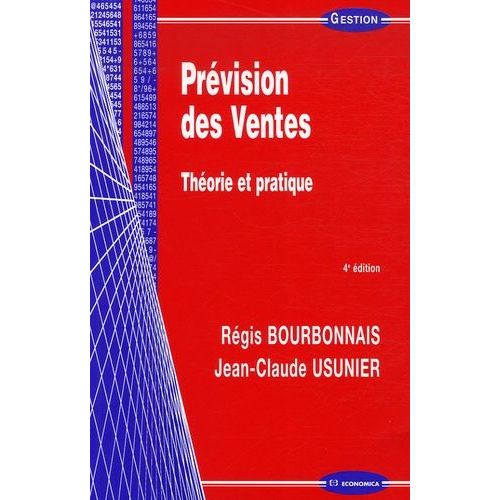 Prévision Des Ventes - Théorie Et Pratique
