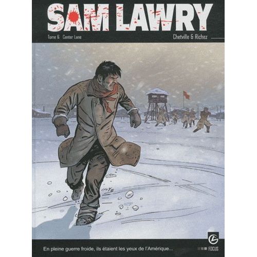 Sam Lawry - Tome 6 - Center Lane