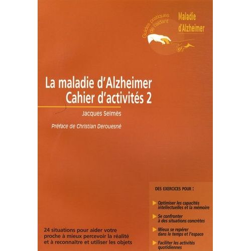 La Maladie D'alzheimer - Cahier D'activités 2