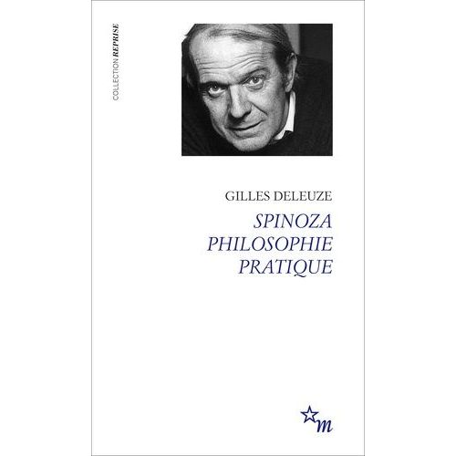 Spinoza - Philosophie Pratique