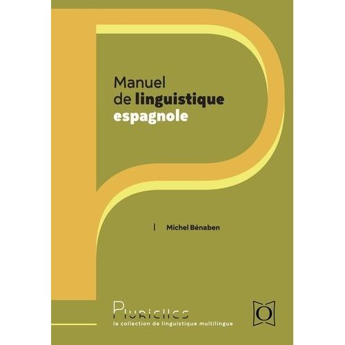 Manuel De Linguistique Espagnole