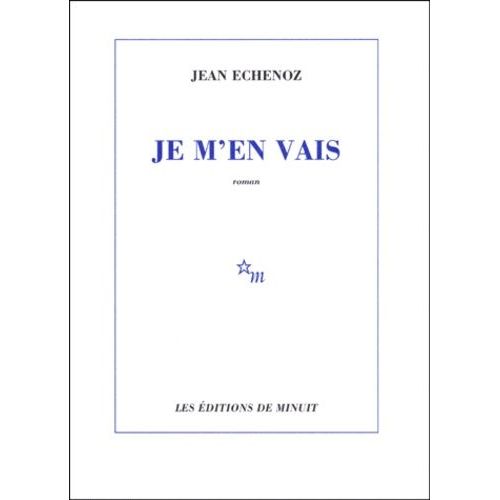 Je M'en Vais