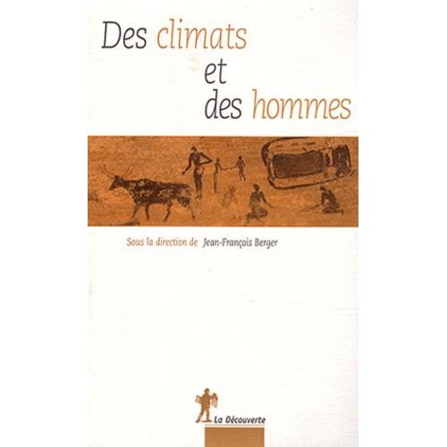 Des Climats Et Des Hommes