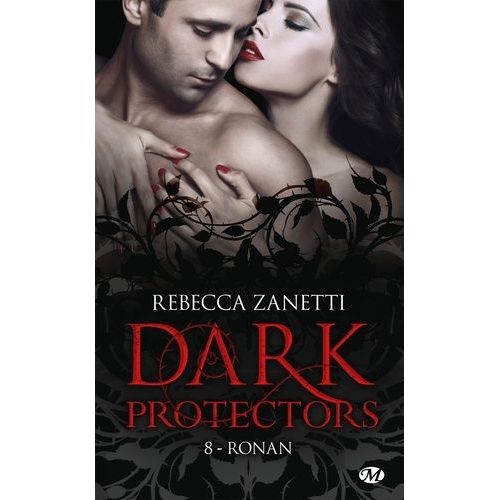 Dark Protectors - Tome 8 - Ronan