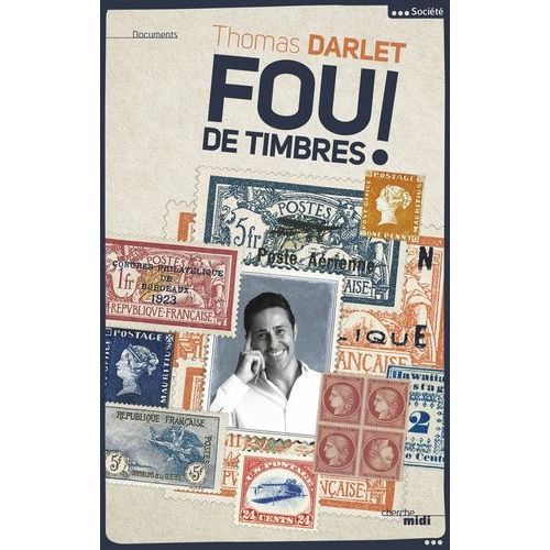 Fou De Timbres !