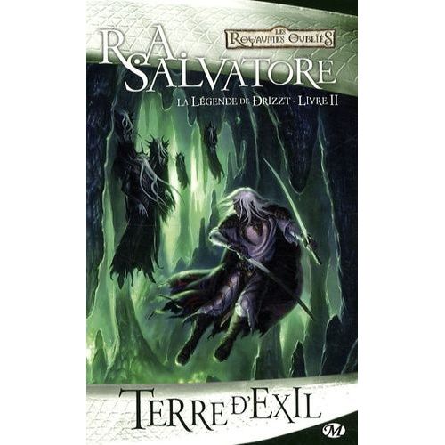 La Légende De Drizzt - Tome 2 - Terre D'exil