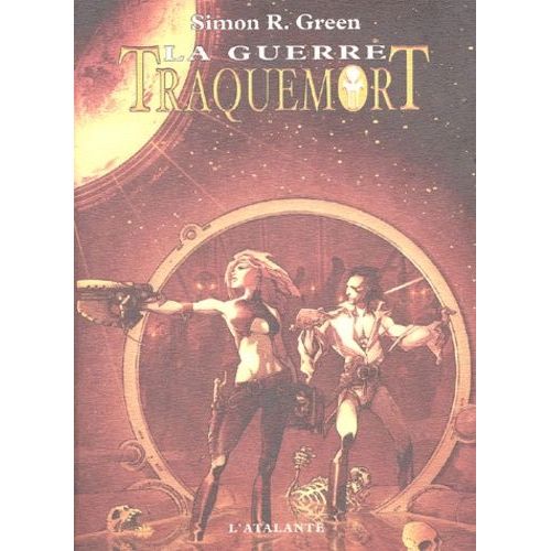 Traquemort - Tome 3 - La Guerre