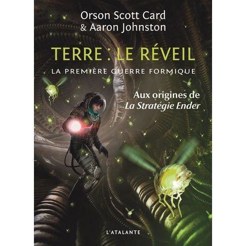 La Première Guerre Formique - Tome 3 - Terre : Le Réveil