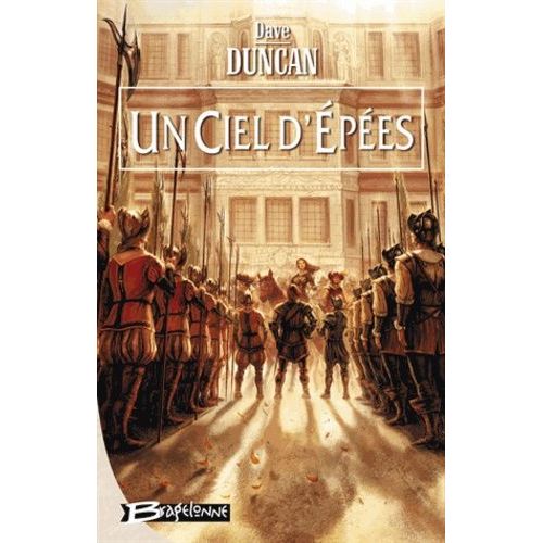Les Lames Du Roi - Tome 3 - Un Ciel D'epées