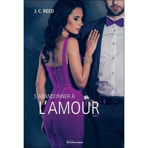 S'abandonner À L'amour - Tome 1