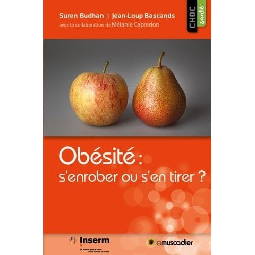 Obésité : S'enrober Ou S'en Tirer ?