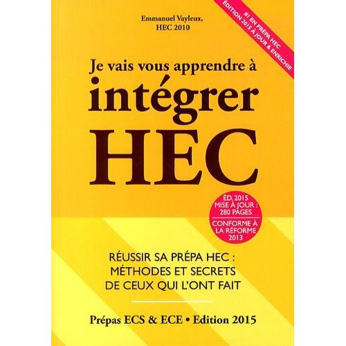 Je Vais Vous Apprendre À Intégrer Hec