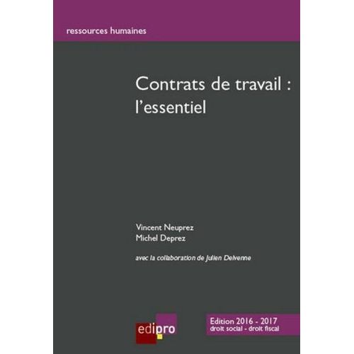 Contrats De Travail : L'essentiel