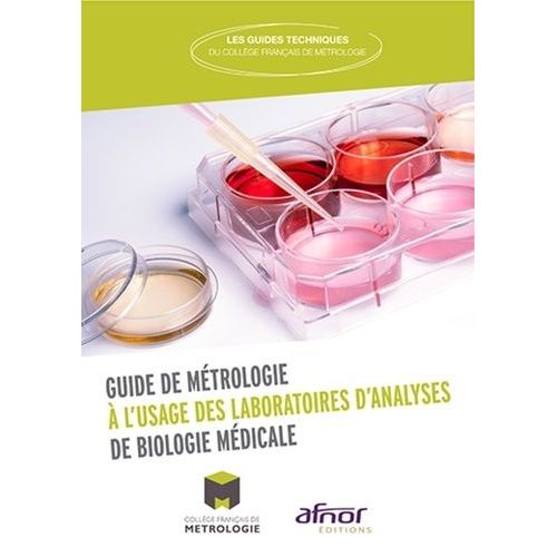 Mise En Oeuvre De La Métrologie Dans Les Laboratoires De Biologie Médicale