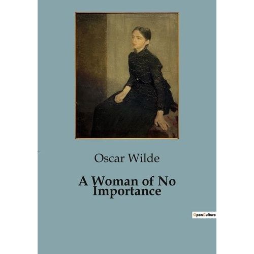 A Woman Of No Importance