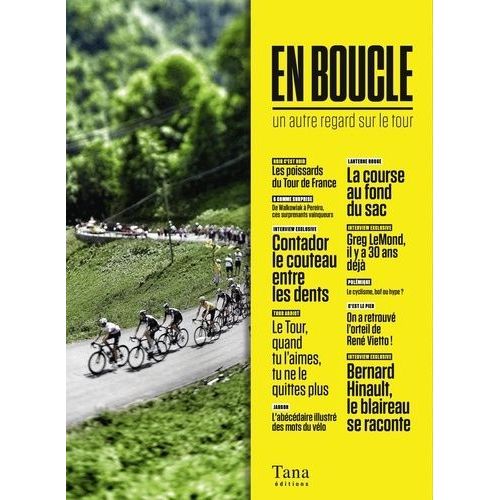 En Boucle - Un Autre Regard Sur Le Tour