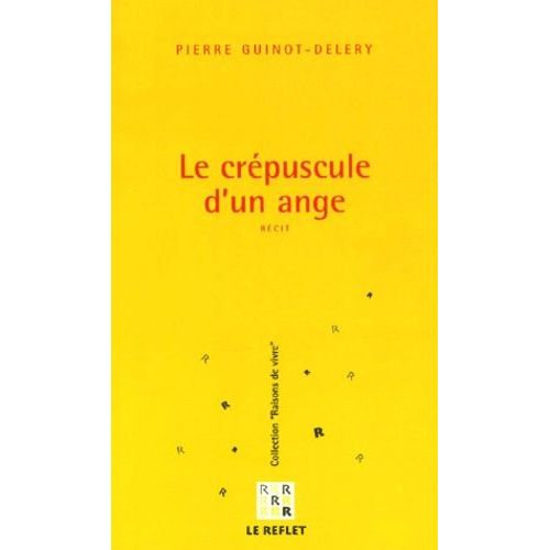 Le Crépuscule D'un Ange