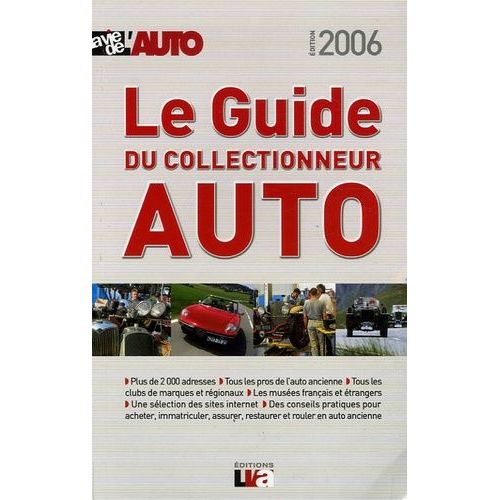 Le Guide Du Collectionneur Auto