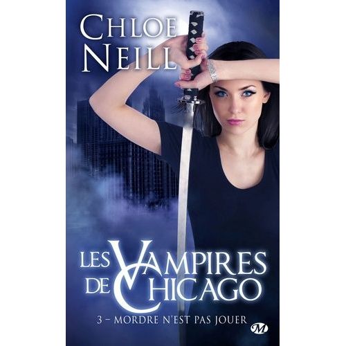 Les Vampires De Chicago - Tome 3 - Mordre N'est Pas Jouer