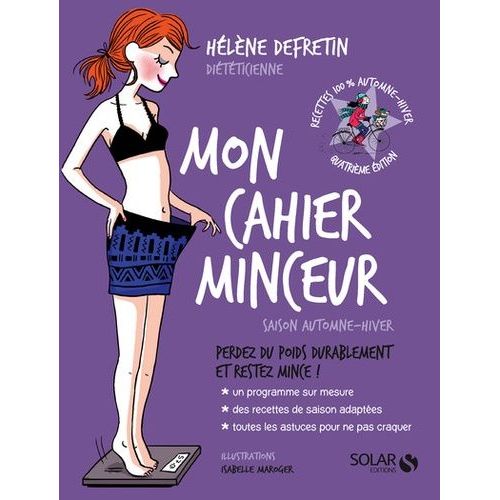 Mon Cahier Minceur - Saison Automne-Hiver