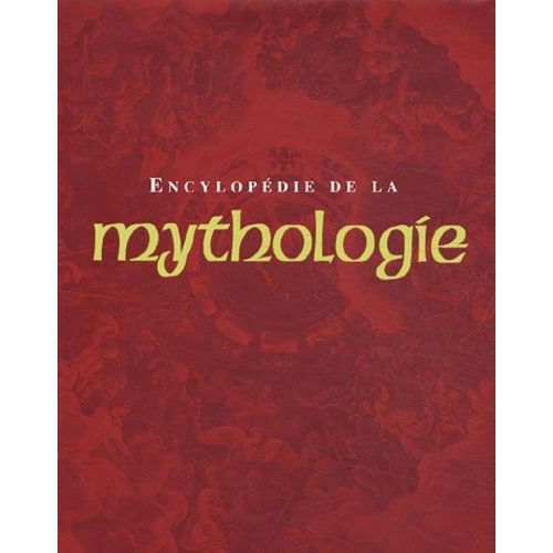 Encyclopédie De La Mythologie