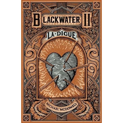 Blackwater - Tome 2 - La Digue - L'épique Saga De La Famille Caskey