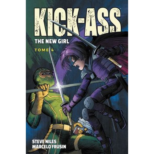Kick-Ass : The New Girl T04