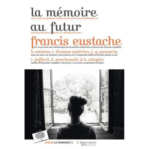La Mémoire Au Futur