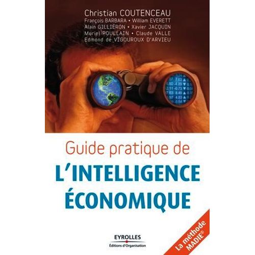 Guide Pratique De L'intelligence Économique