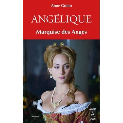 Angélique - Tome 1 Marquise Des Anges
