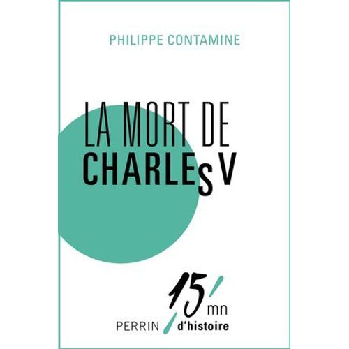 La Mort De Charles V