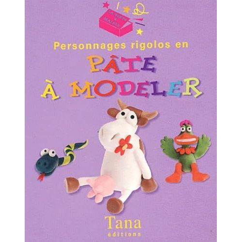 Personnages Rigolos En Pate À Modeler
