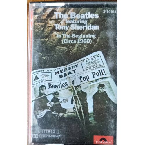 The Beatles Featuring Tony Sheridan In Thé Beginning (Circa 1960)
