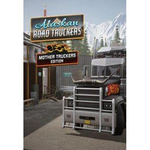 Alaskan Road Truckers: Mother Truckers - Steam - Jeu En Téléchargement - Ordinateur Pc