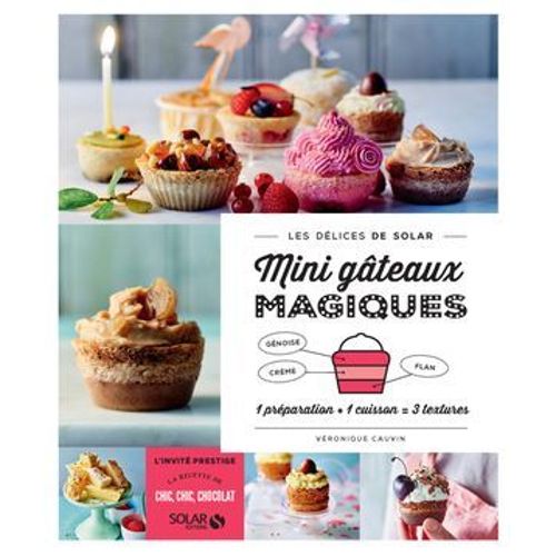 Incroyables Gâteaux Magiques - Les Délices De Solar