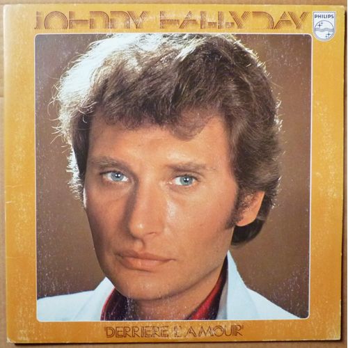 Derriere L'amour - Johnny Hallyday