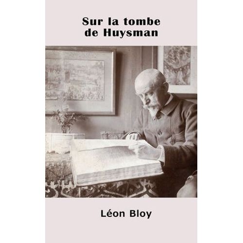 Sur La Tombe De Huysmans