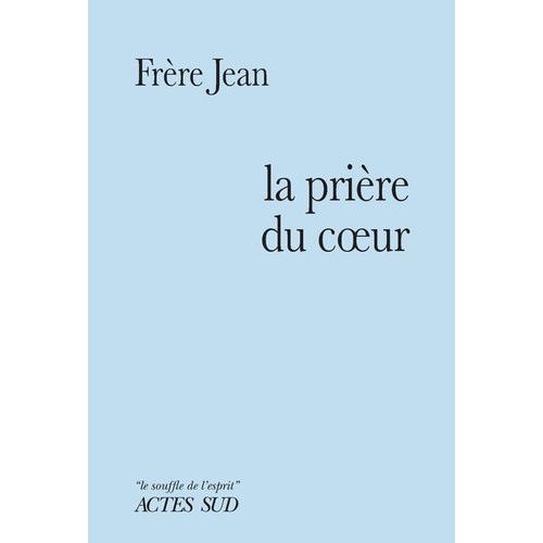 Prière Du Coeur