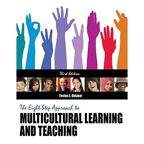 The Eight-Step Approach To Multicultural Learning And Teaching